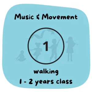 B. Term 1 - FALL 2023 - Music & Movement - 1-2yrs "Walking with Parent"
