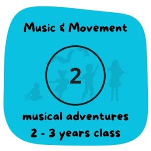 C. Term 1 - FALL 2023 - Music & Movement - 2-3yrs w/ parent